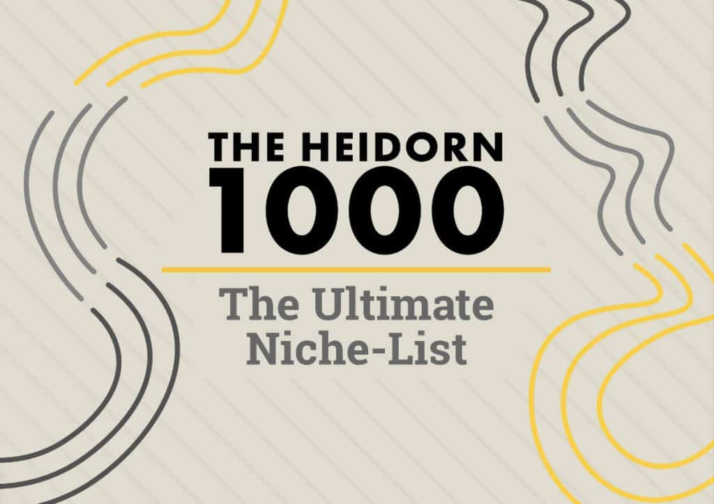 The Heidorn 1000 – The Ultimate Niche List for T-Shirts & Everything Merch